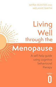 Living Well Through The Menopause 