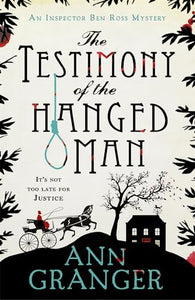 The Testimony of the Hanged Man (Inspector Ben Ross Mystery 5) 