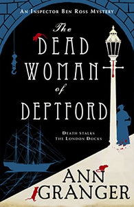 The Dead Woman of Deptford (Inspector Ben Ross mystery 6) 