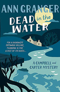 Dead In The Water (Campbell & Carter Mystery 4) 