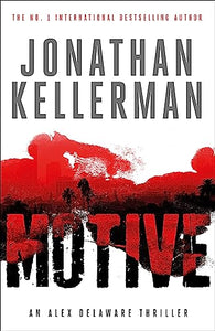 Motive (Alex Delaware series, Book 30) 