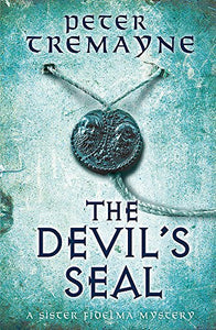 The Devil's Seal (Sister Fidelma Mysteries Book 25) 