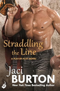 Straddling The Line: Play-By-Play Book 8 