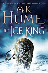 The Ice King (Twilight of the Celts Book III) 