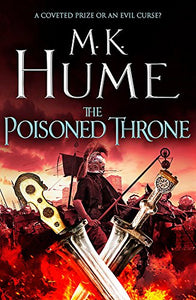 The Poisoned Throne (Tintagel Book II) 