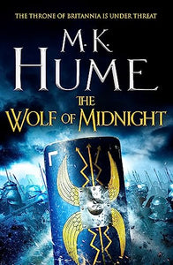 The Wolf of Midnight (Tintagel Book III) 