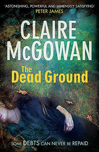 The Dead Ground (Paula Maguire 2) 