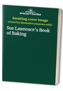 Sue Lawrence's Book of Baking 