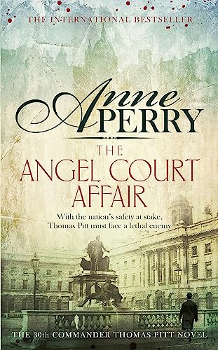 The Angel Court Affair (Thomas Pitt Mystery, Book 30)