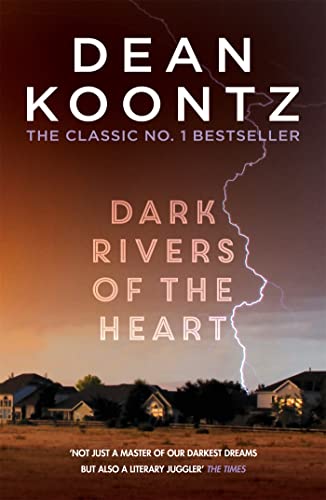 Dark Rivers of the Heart