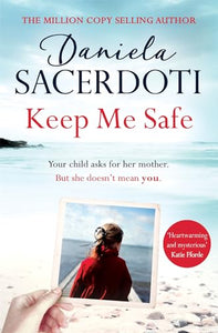 Keep Me Safe (A Seal Island novel) 