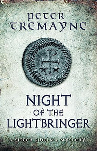 Night of the Lightbringer (Sister Fidelma Mysteries Book 28) 