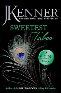 Sweetest Taboo: Dirtiest 3 (Stark/S.I.N.) 