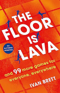 The Floor is Lava 