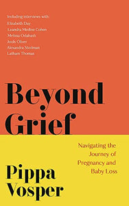 Beyond Grief 