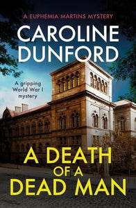 A Death of a Dead Man (Euphemia Martins Mystery 17) 