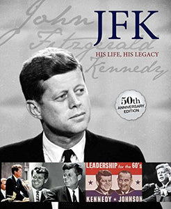 A Photographic History of JFK 