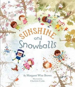 Sunshine and Snowballs (Picture Story Book) 