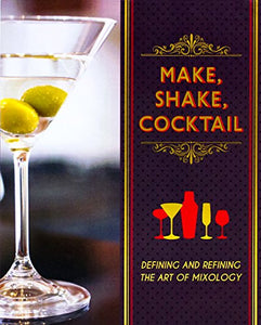 Make, Shake, Cocktail 