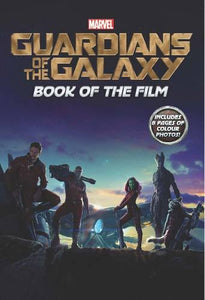 Marvel 'Guardians of the Galaxy' Book of the Film 