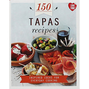 150 Tapas Recipes 