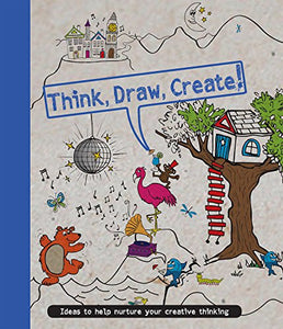 Think, Draw, Create 