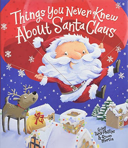 Things You Never Knew about Santa Claus 