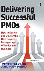 Delivering Successful PMOs 