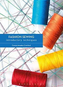 Fashion Sewing: Introductory Techniques 