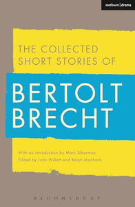 Collected Short Stories of Bertolt Brecht 