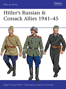 Hitler’s Russian & Cossack Allies 1941–45 