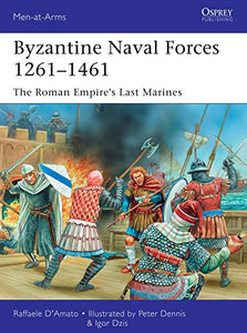 Byzantine Naval Forces 1261–1461 