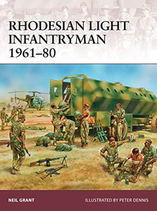 Rhodesian Light Infantryman 1961–80 