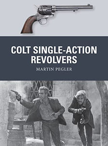 Colt Single-Action Revolvers 