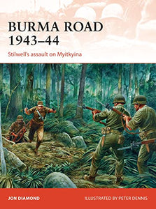 Burma Road 1943–44 