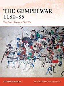 The Gempei War 1180–85 