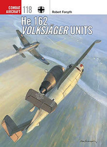 He 162 Volksjäger Units 