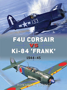 F4U Corsair vs Ki-84 “Frank” 