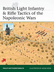 British Light Infantry & Rifle Tactics of the Napoleonic Wars 