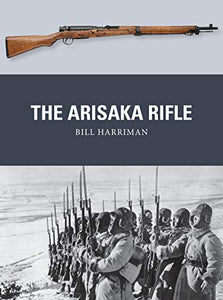 The Arisaka Rifle 