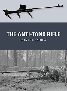 The Anti-Tank Rifle 