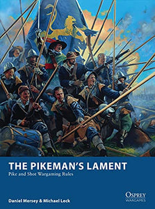 The Pikeman’s Lament 