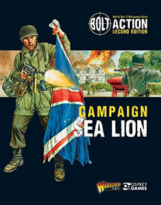 Bolt Action: Campaign: Sea Lion 