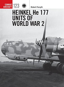 Heinkel He 177 Units of World War 2 