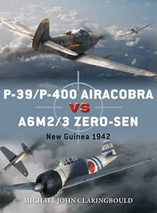 P-39/P-400 Airacobra vs A6M2/3 Zero-sen 