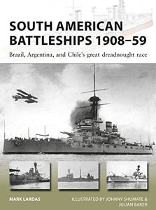 South American Battleships 1908–59 