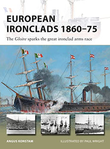 European Ironclads 1860–75 