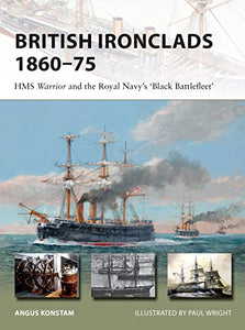 British Ironclads 1860–75 