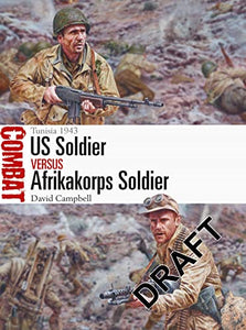 US Soldier vs Afrikakorps Soldier 