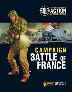 Bolt Action: Campaign: Battle of France 